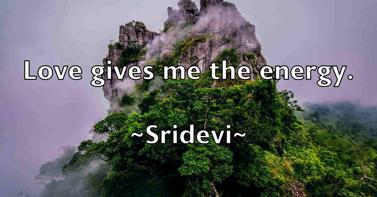 /images/quoteimage/sridevi-sridevi-fb-770799.jpg