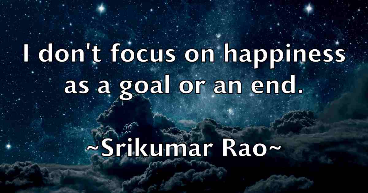 /images/quoteimage/srikumar-rao-fb-770879.jpg