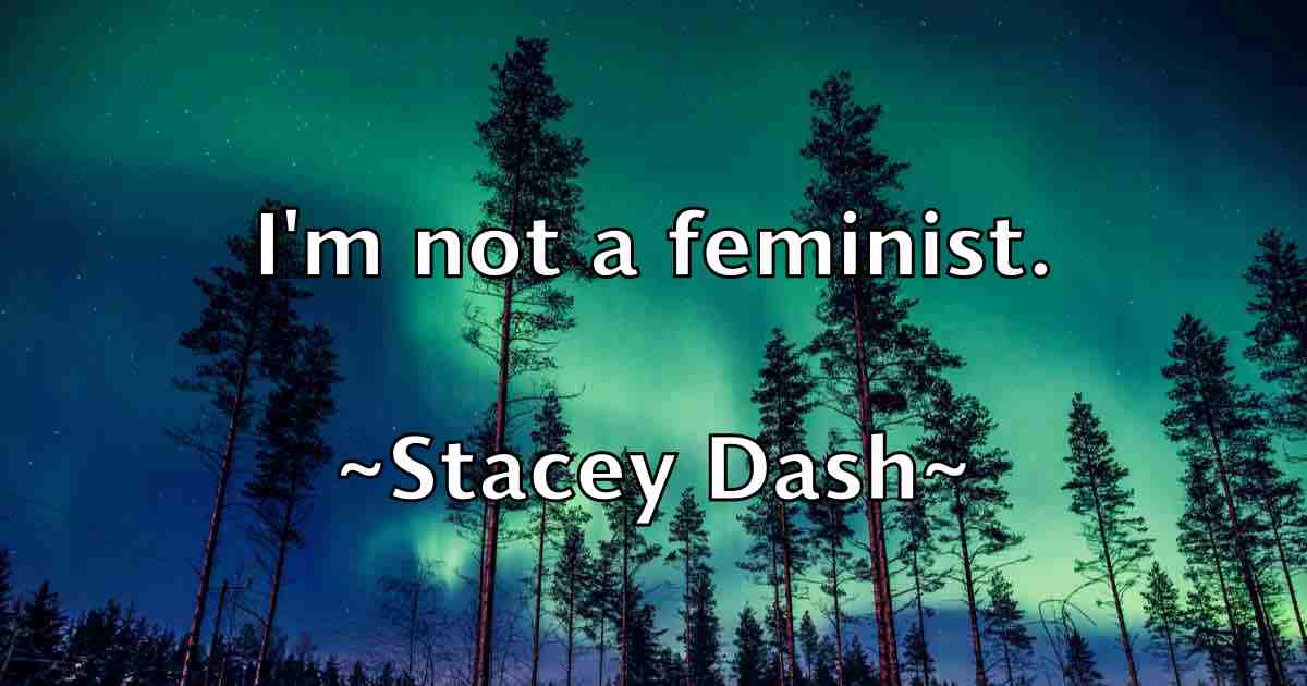 /images/quoteimage/stacey-dash-fb-771351.jpg