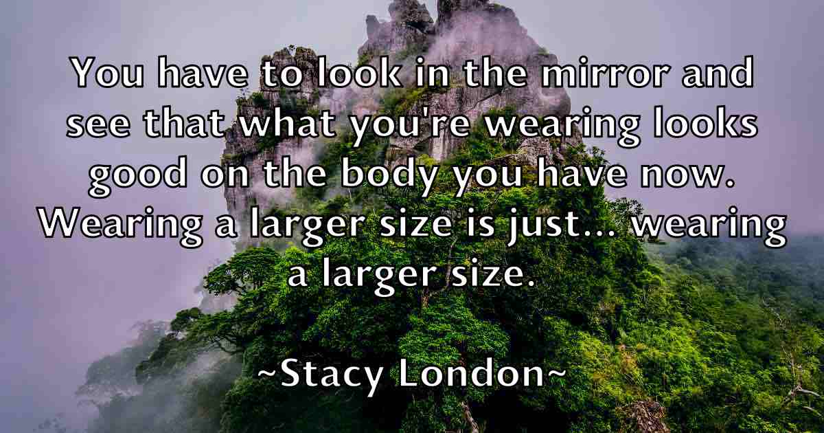 /images/quoteimage/stacy-london-fb-771612.jpg
