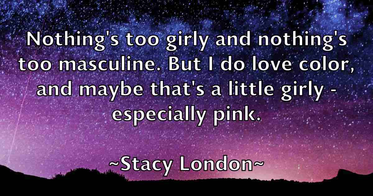 /images/quoteimage/stacy-london-fb-771616.jpg
