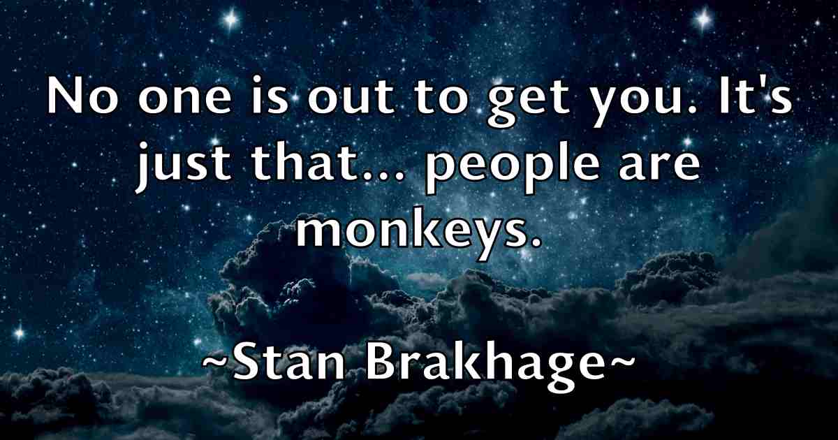 /images/quoteimage/stan-brakhage-fb-771711.jpg