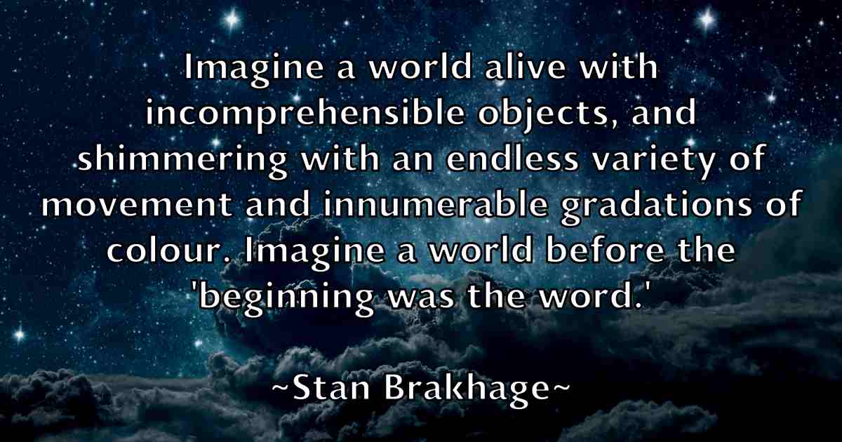 /images/quoteimage/stan-brakhage-fb-771713.jpg