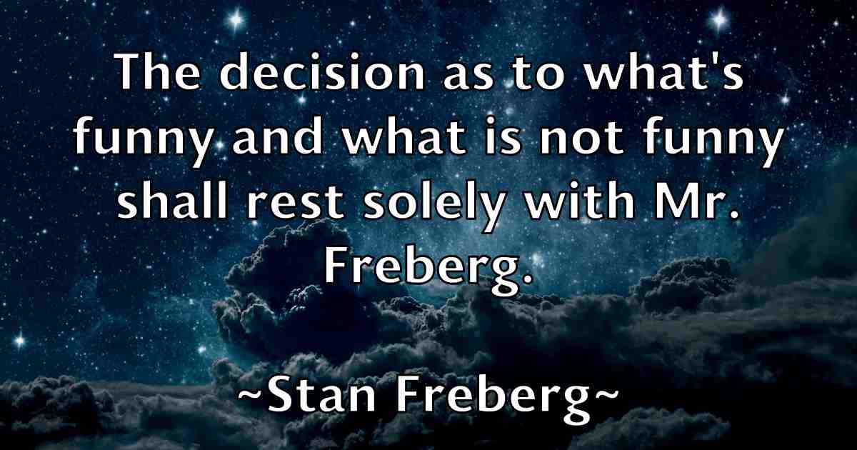 /images/quoteimage/stan-freberg-fb-771732.jpg