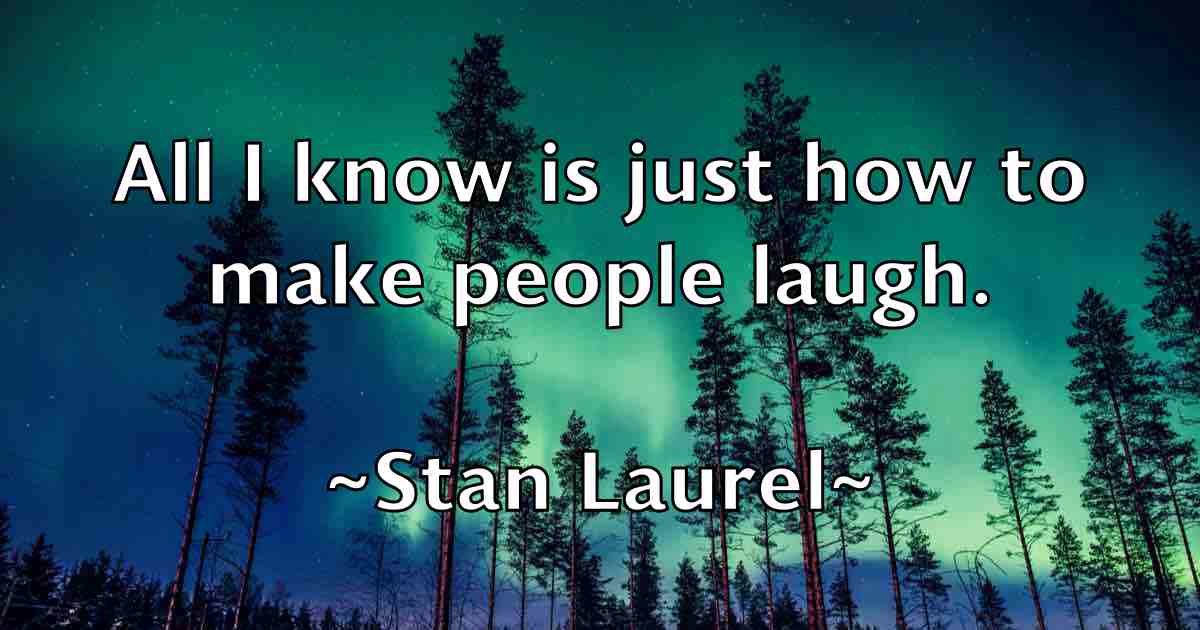 /images/quoteimage/stan-laurel-fb-771783.jpg