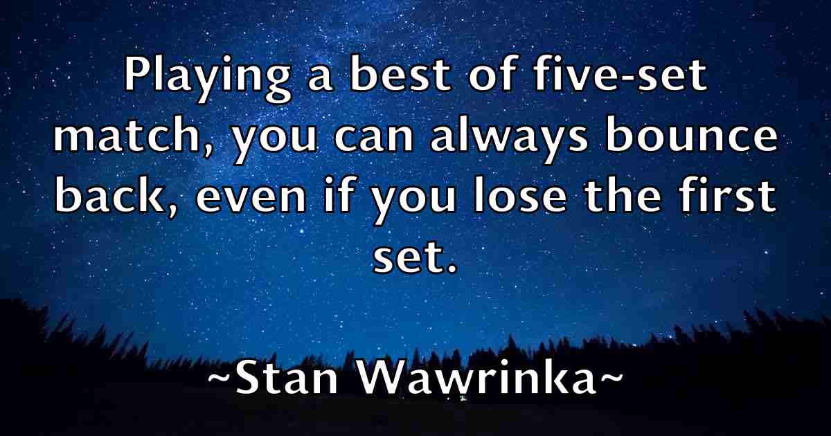 /images/quoteimage/stan-wawrinka-fb-771935.jpg