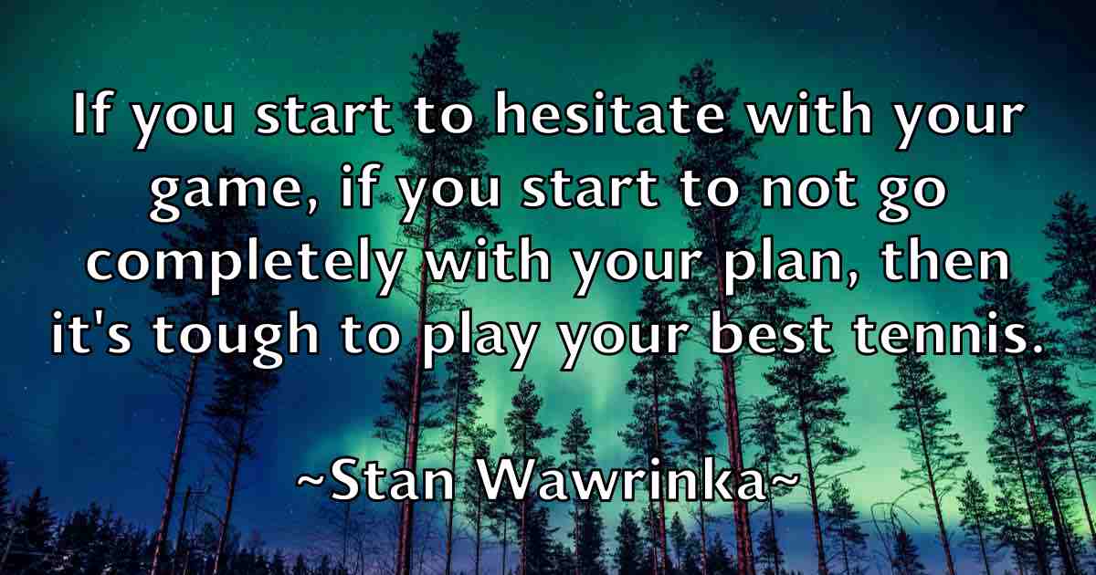 /images/quoteimage/stan-wawrinka-fb-771971.jpg