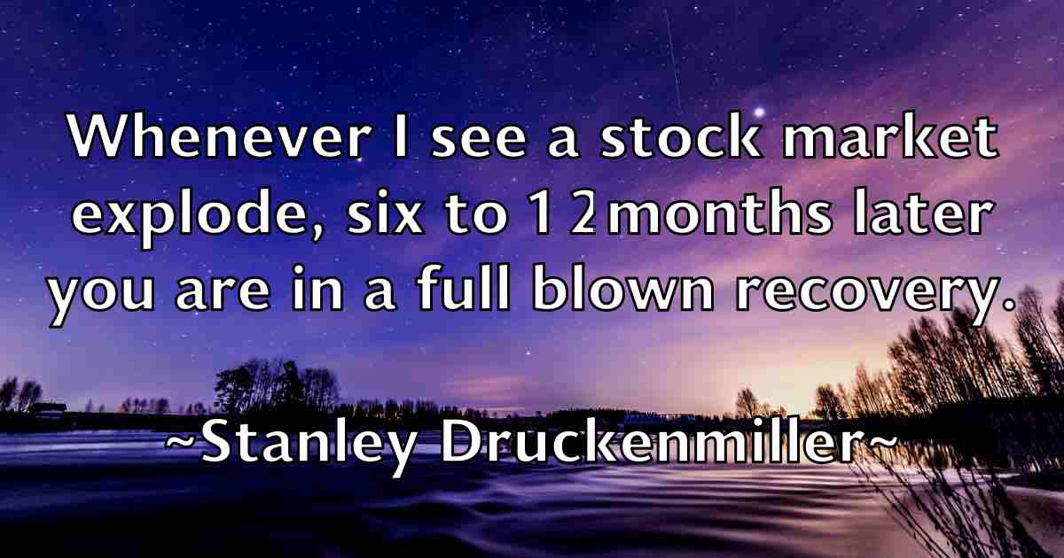 /images/quoteimage/stanley-druckenmiller-fb-772338.jpg