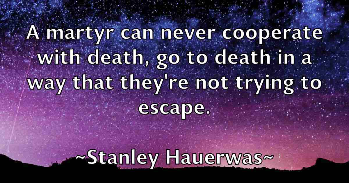 /images/quoteimage/stanley-hauerwas-fb-772387.jpg