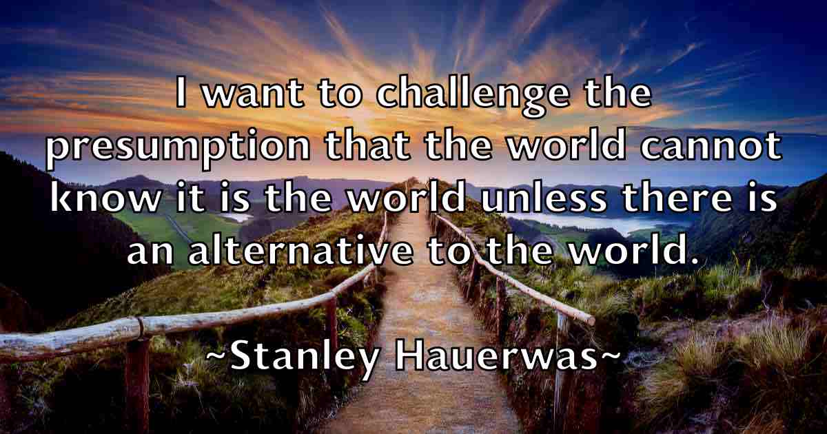 /images/quoteimage/stanley-hauerwas-fb-772433.jpg