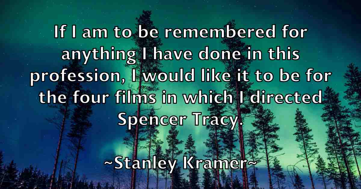 /images/quoteimage/stanley-kramer-fb-772511.jpg
