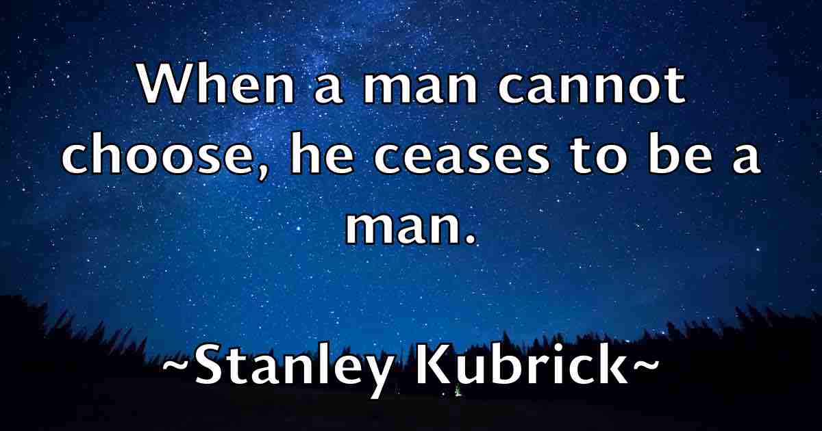 /images/quoteimage/stanley-kubrick-fb-772520.jpg
