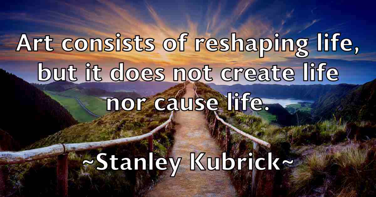 /images/quoteimage/stanley-kubrick-fb-772523.jpg