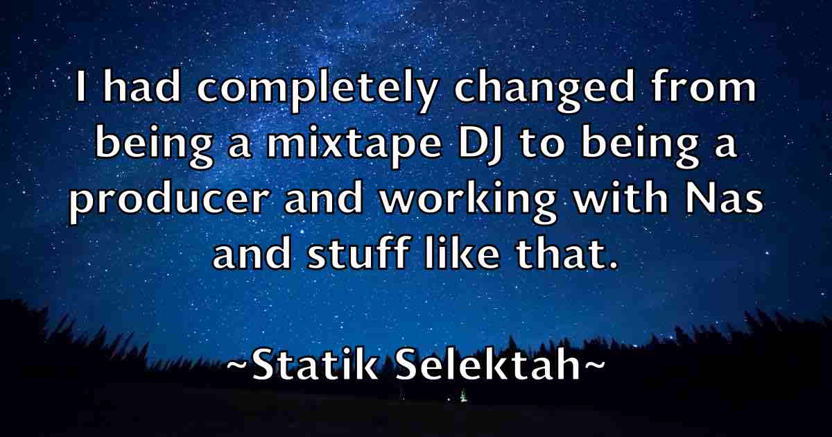 /images/quoteimage/statik-selektah-fb-772713.jpg