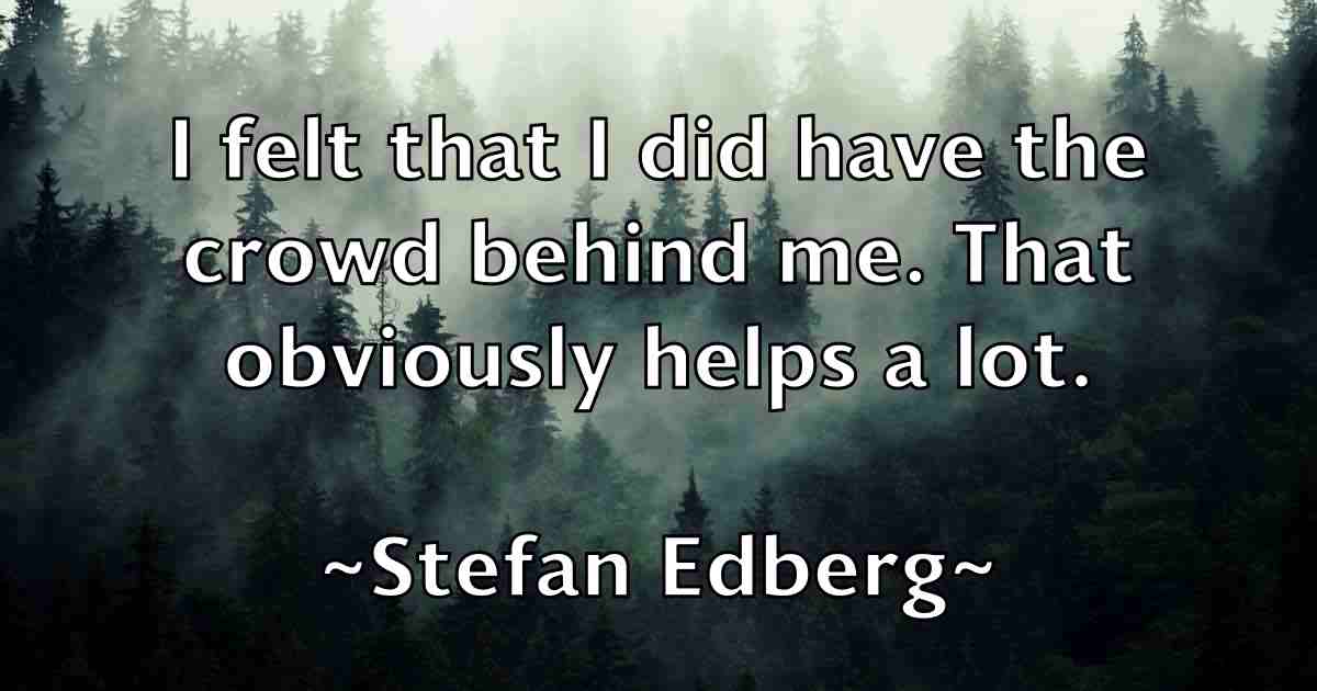 /images/quoteimage/stefan-edberg-fb-772782.jpg