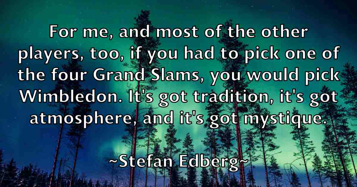 /images/quoteimage/stefan-edberg-fb-772792.jpg