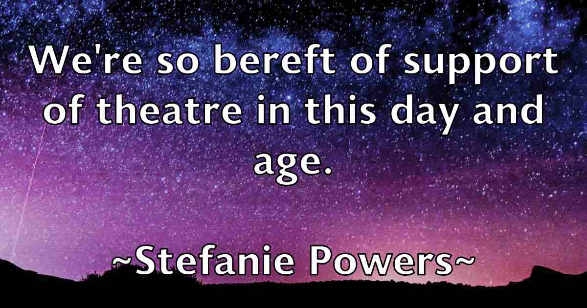 /images/quoteimage/stefanie-powers-fb-772896.jpg