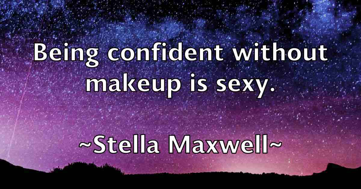 /images/quoteimage/stella-maxwell-fb-773215.jpg