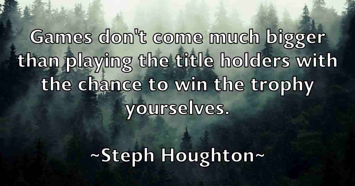 /images/quoteimage/steph-houghton-fb-773624.jpg