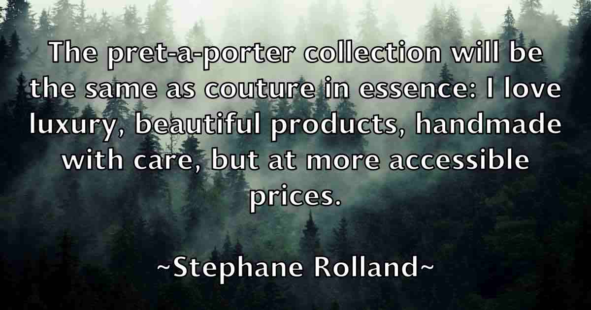 /images/quoteimage/stephane-rolland-fb-773912.jpg