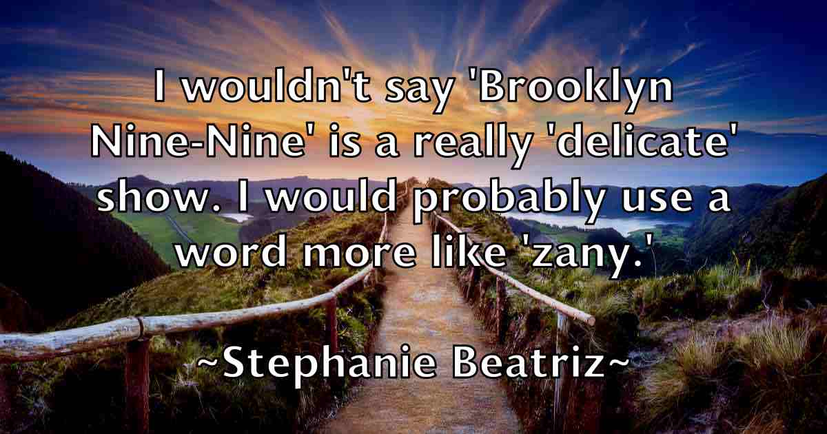 /images/quoteimage/stephanie-beatriz-fb-773941.jpg