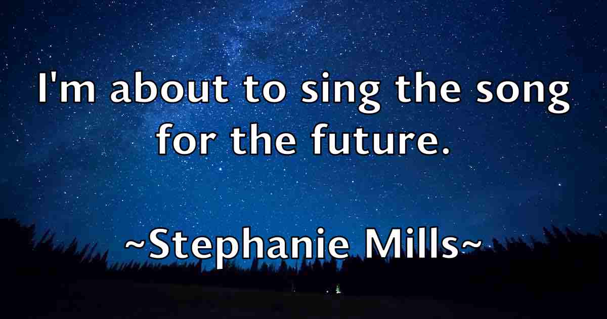 /images/quoteimage/stephanie-mills-fb-774232.jpg