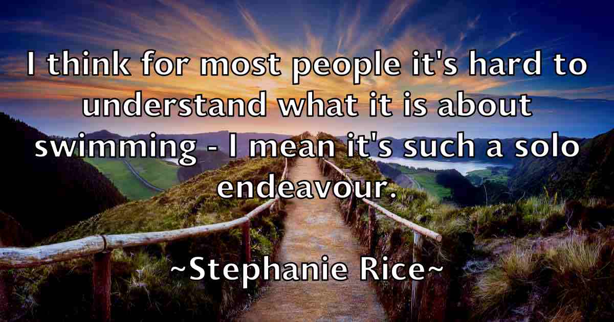 /images/quoteimage/stephanie-rice-fb-774262.jpg