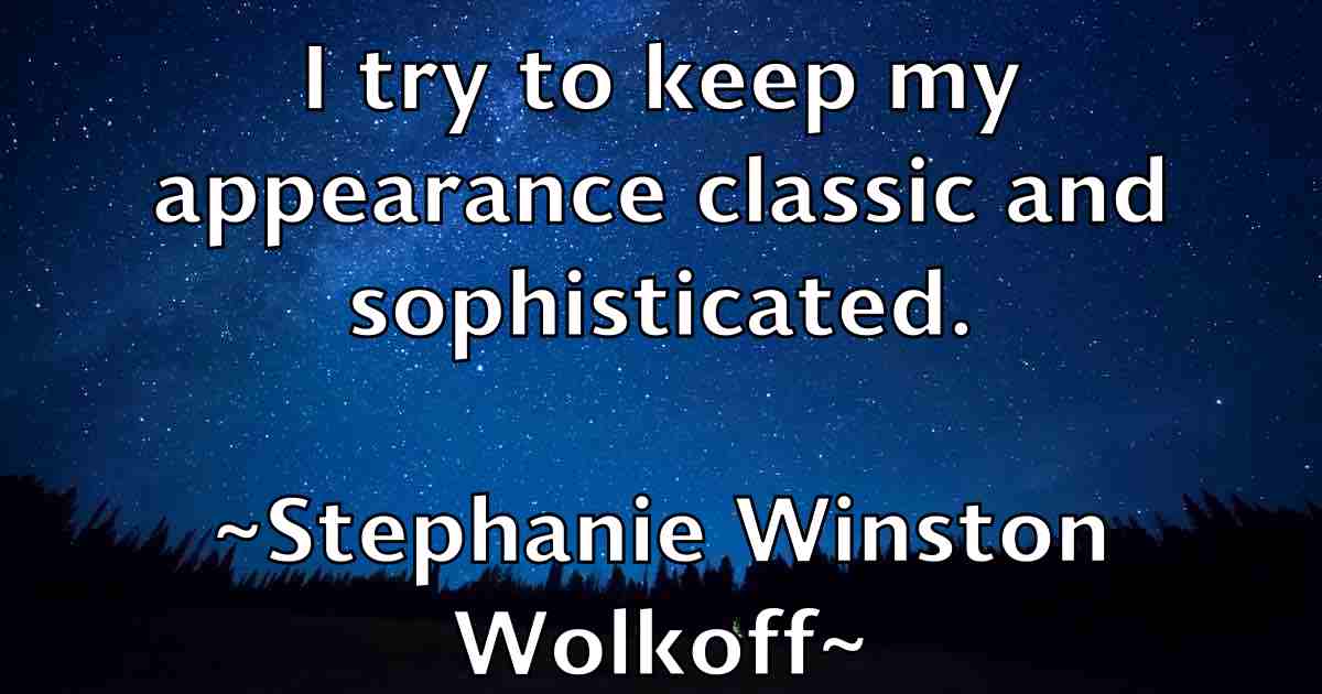/images/quoteimage/stephanie-winston-wolkoff-fb-774487.jpg