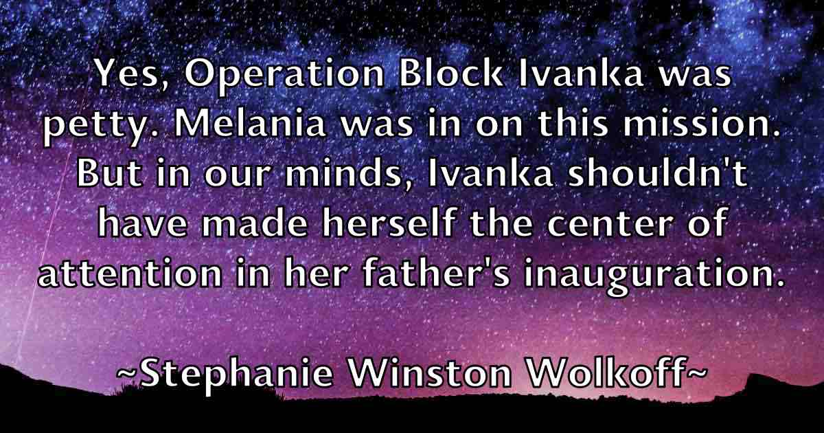 /images/quoteimage/stephanie-winston-wolkoff-fb-774497.jpg