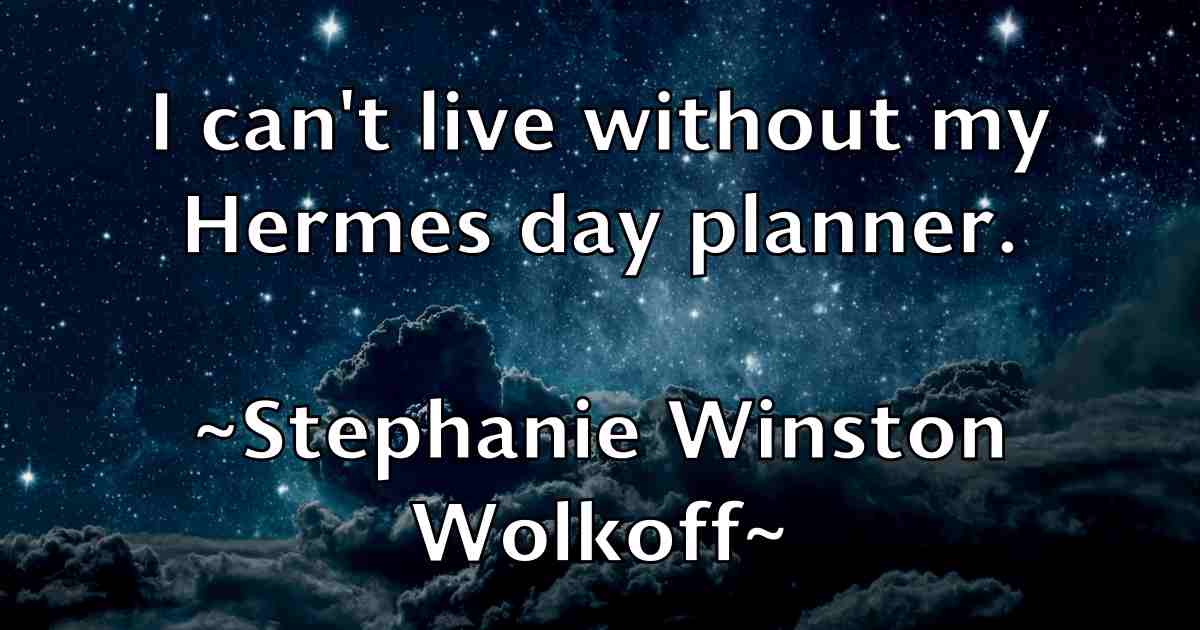 /images/quoteimage/stephanie-winston-wolkoff-fb-774515.jpg