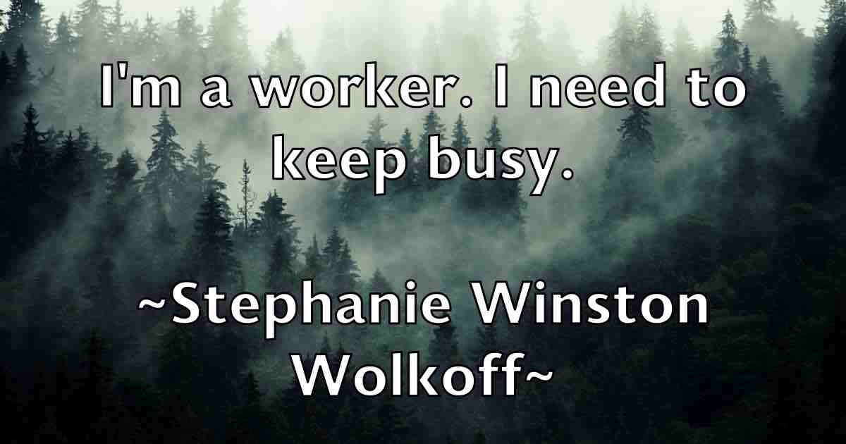 /images/quoteimage/stephanie-winston-wolkoff-fb-774520.jpg