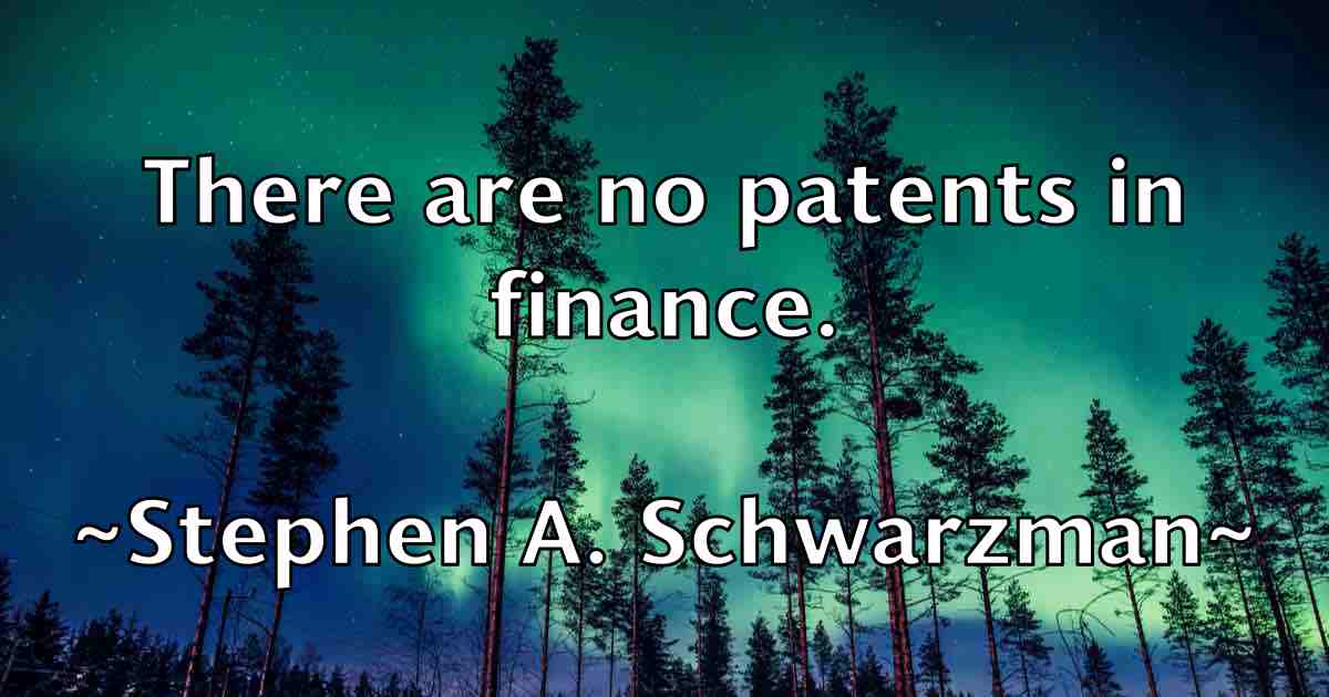 /images/quoteimage/stephen-a-schwarzman-fb-774578.jpg