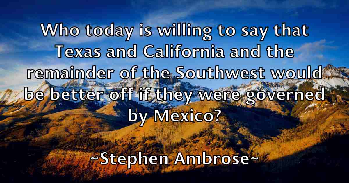 /images/quoteimage/stephen-ambrose-fb-774763.jpg