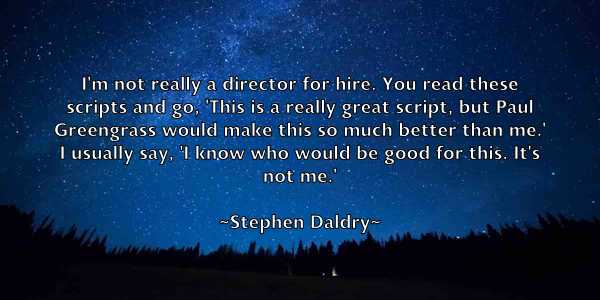 /images/quoteimage/stephen-daldry-775369.jpg