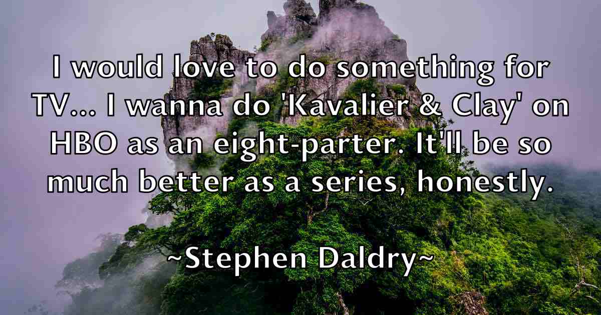 /images/quoteimage/stephen-daldry-fb-775354.jpg