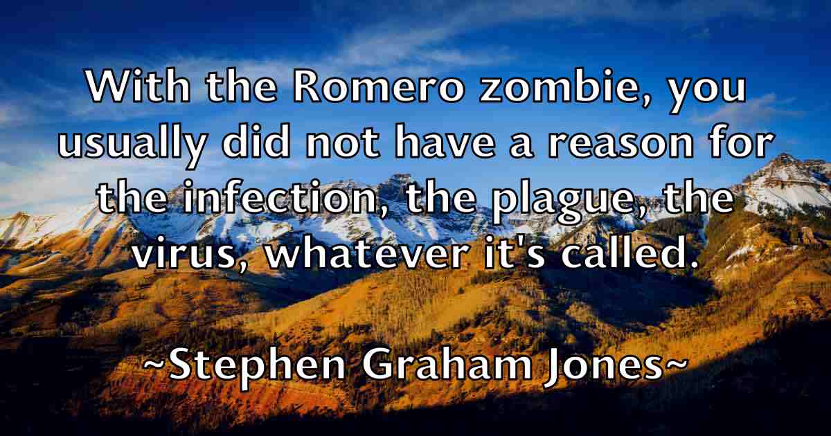 /images/quoteimage/stephen-graham-jones-fb-775778.jpg
