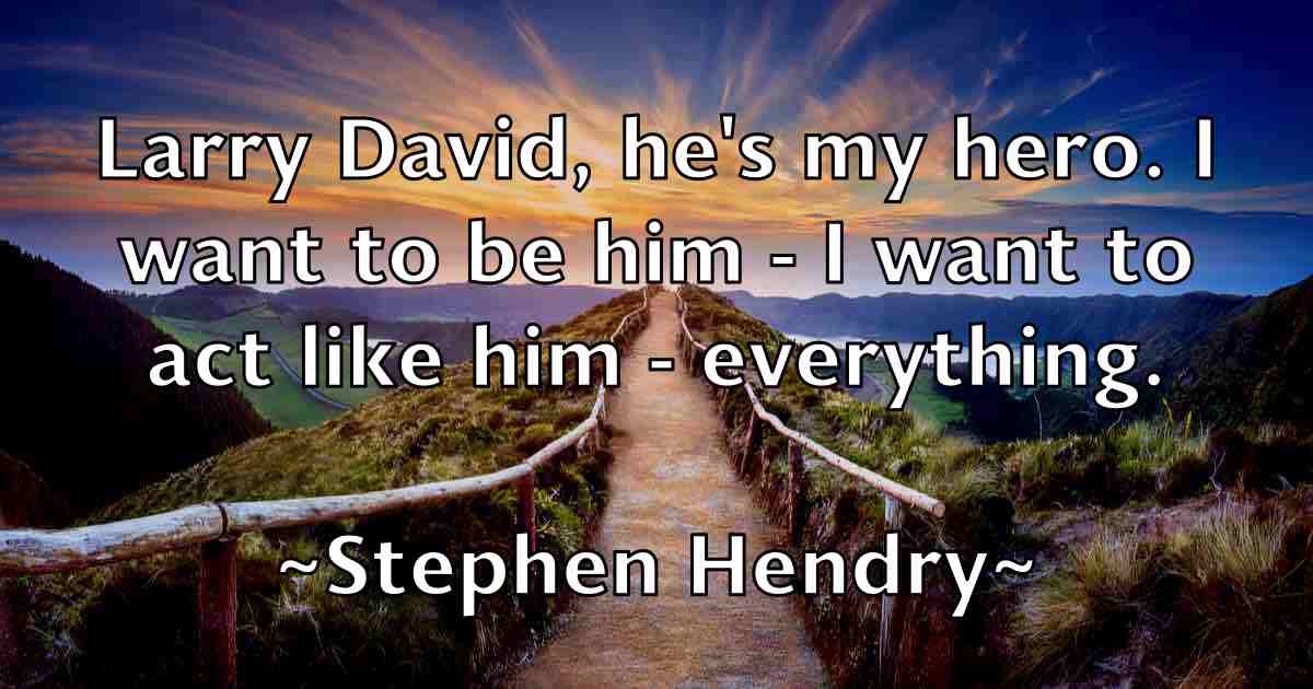 /images/quoteimage/stephen-hendry-fb-776081.jpg