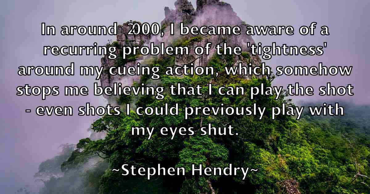/images/quoteimage/stephen-hendry-fb-776084.jpg