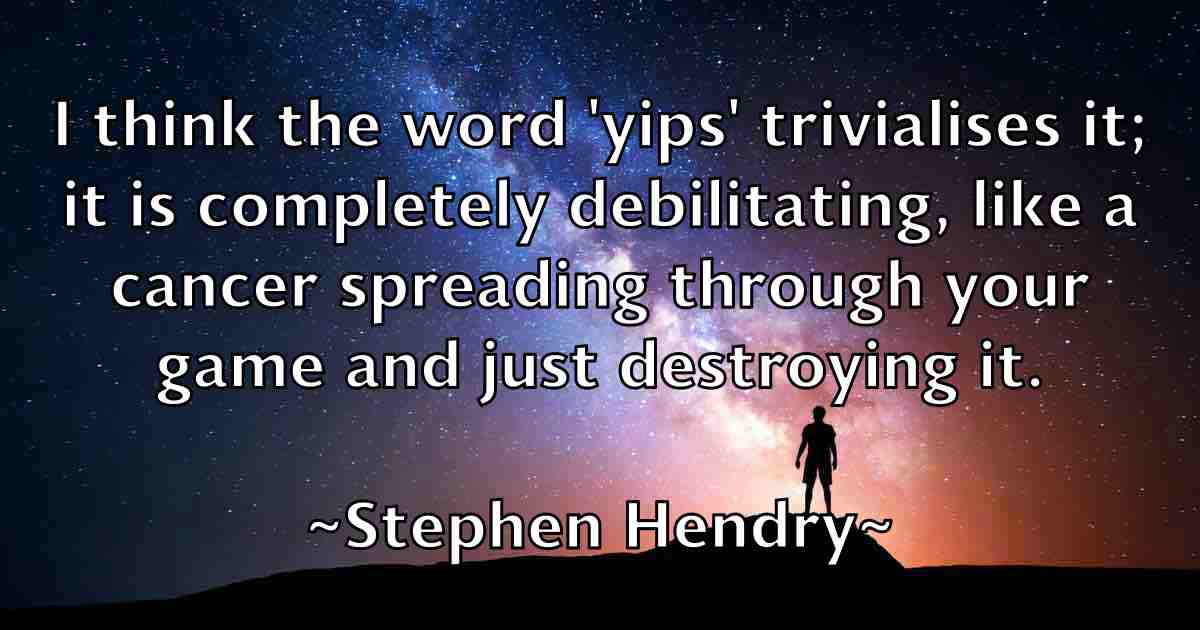 /images/quoteimage/stephen-hendry-fb-776088.jpg
