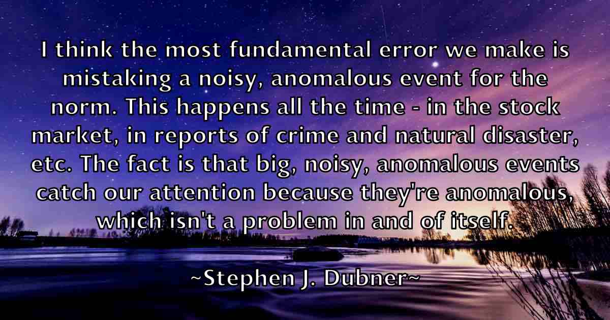 /images/quoteimage/stephen-j-dubner-fb-776461.jpg