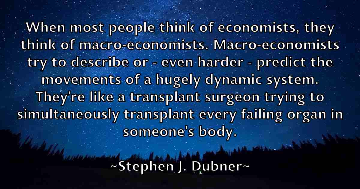 /images/quoteimage/stephen-j-dubner-fb-776462.jpg