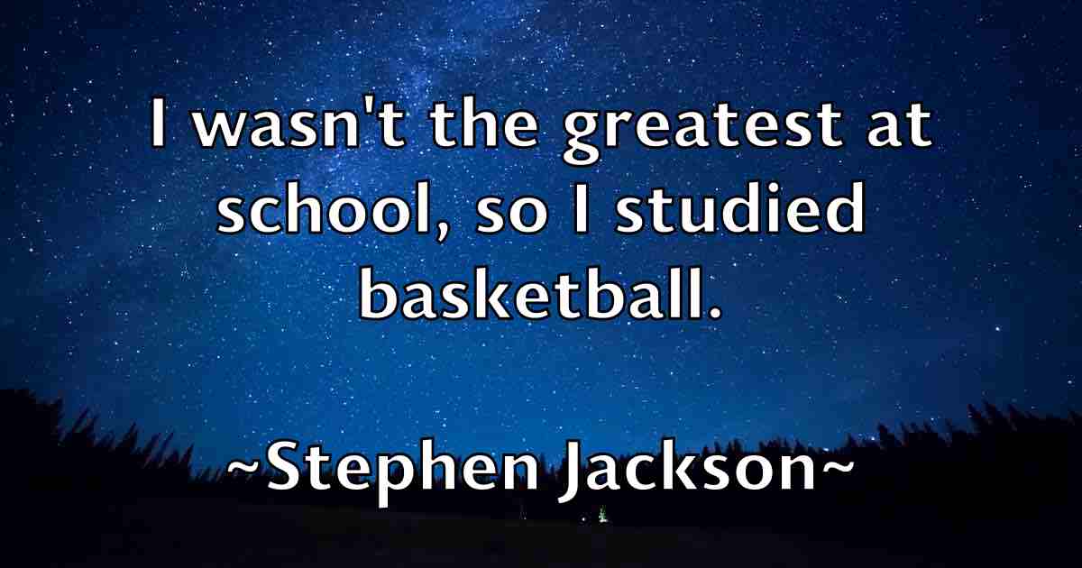 /images/quoteimage/stephen-jackson-fb-776479.jpg