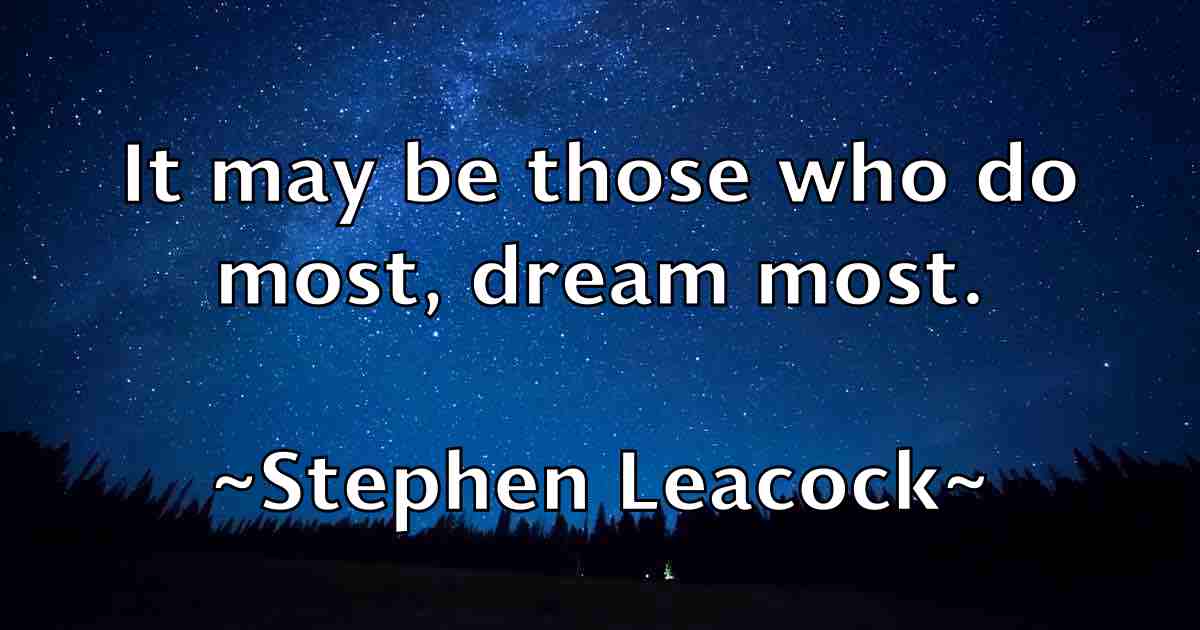 /images/quoteimage/stephen-leacock-fb-776925.jpg