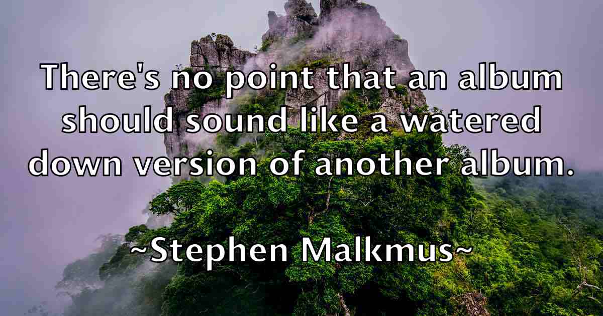 /images/quoteimage/stephen-malkmus-fb-776980.jpg