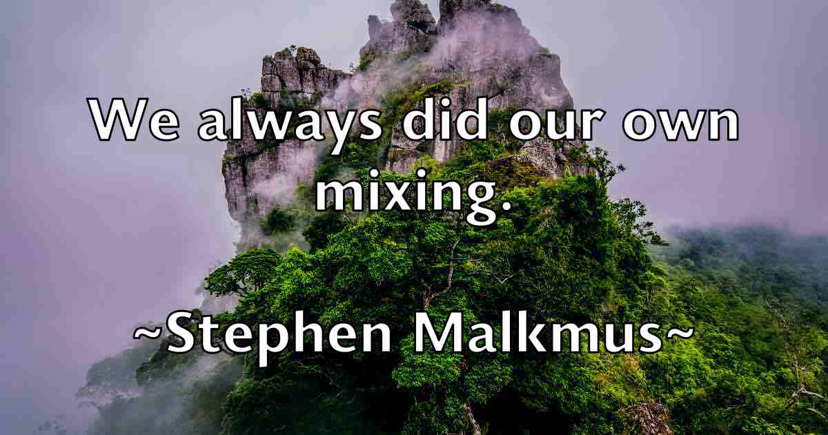 /images/quoteimage/stephen-malkmus-fb-776998.jpg