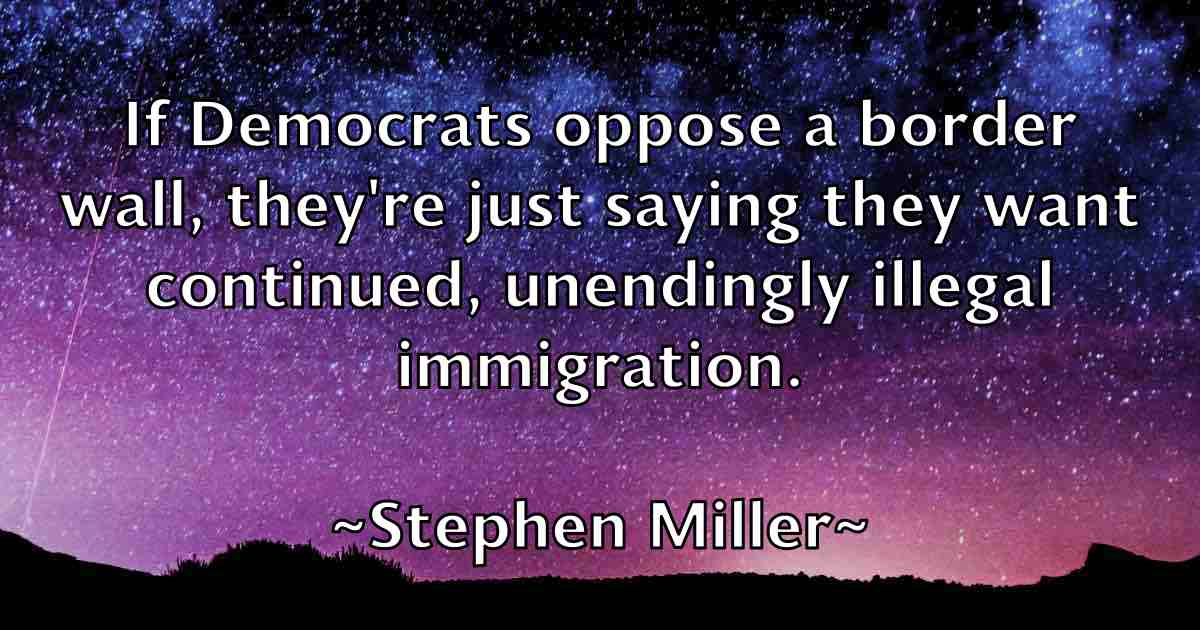 /images/quoteimage/stephen-miller-fb-777168.jpg