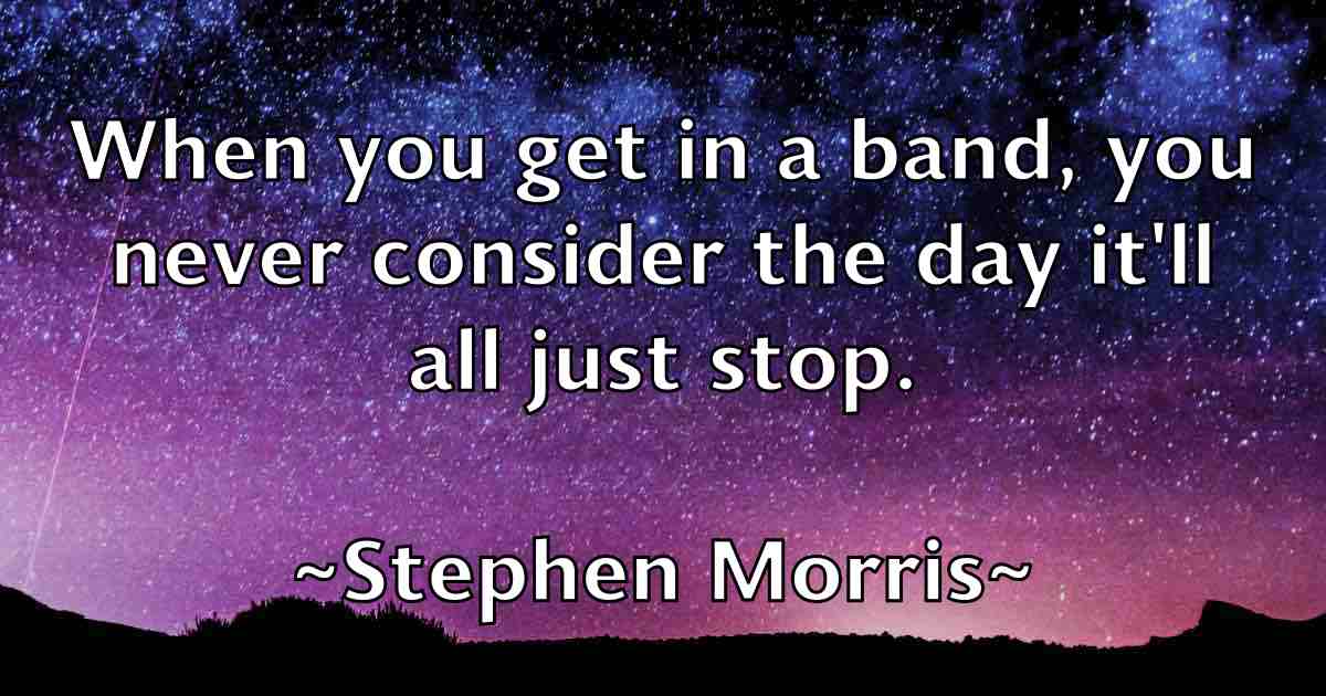 /images/quoteimage/stephen-morris-fb-777305.jpg