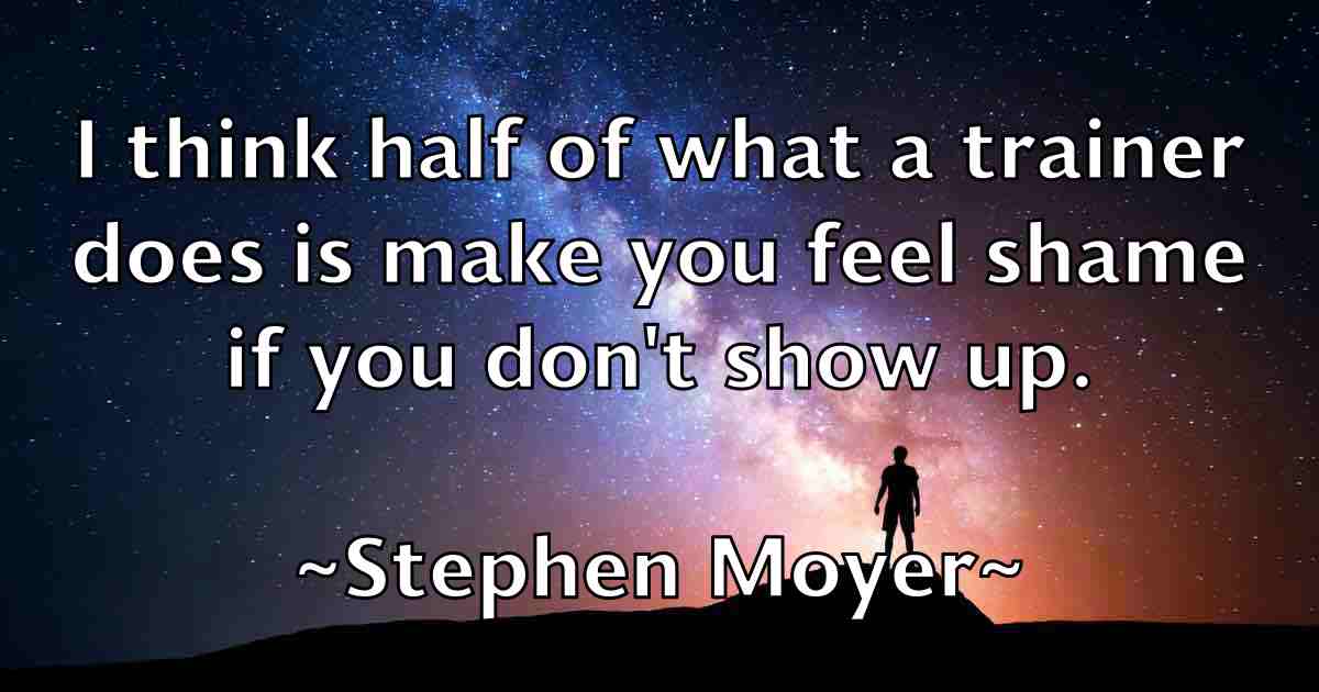 /images/quoteimage/stephen-moyer-fb-777318.jpg