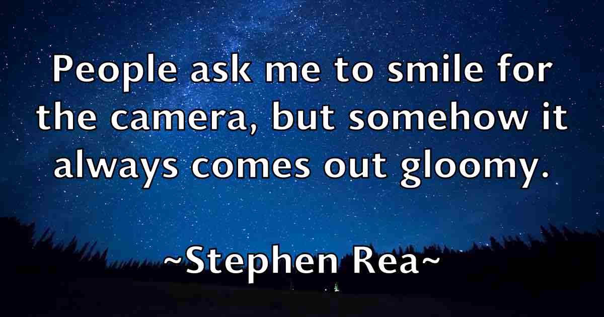 /images/quoteimage/stephen-rea-fb-777403.jpg