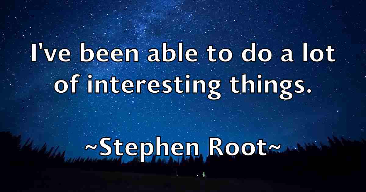 /images/quoteimage/stephen-root-fb-777502.jpg